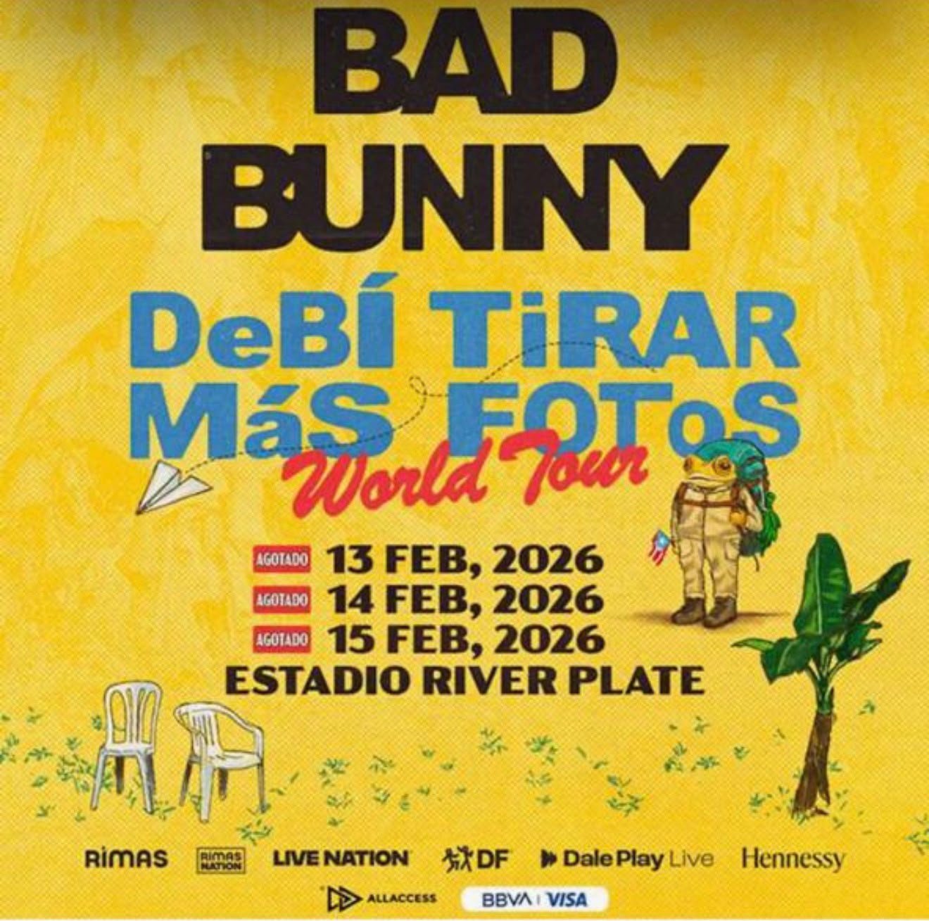 Flyer de Bad Bunny, Debí Tirar Más Fotos World Tour: 13, 14 y 15 de febrero de 2026 en el Estadio River Plate
